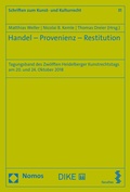 Cover: Handel - Provenienz - Restitution - Nomos