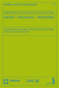 Abbildung von: Handel - Provenienz - Restitution - Nomos