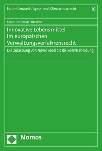 Abbildung von: Innovative Lebensmittel im europäischen Verwaltungsverfahrensrecht - Nomos