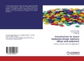 Cover: Introduction to smart materials, shape memory alloys and polymers - LAP Lambert Academic Publishing