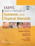 Cover: IADVL User's Manual of Systemic and Topical Steroids - CBS Publishers and Distributors Private Limited