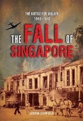 Cover: THE FALL OF SINGAPORE - Talisman Publishing