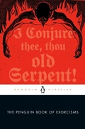 Cover: The Penguin Book of Exorcisms - Penguin Classics
