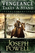 Cover: Vengeance Takes a Stand (The Texas Riders Western #4) (A Western Frontier Fiction) - The Texas Riders