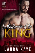 Cover: In the Service of the King (Vampire Warrior Kings, #1) - Vampire Warrior Kings