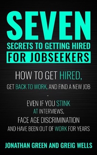 Enlarge image Cover: Seven Secrets to Getting Hired for Jobseekers - Dragon God Books