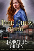 Cover: A Poor Girl's Peril (The Winds of Misery Victorian Romance #4) (A Family Saga Novel) - The Winds of Misery