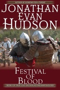 Cover: Festival of Blood (True Love Vs Everlasting War Duology, #1) - Swordpulp Studios