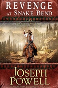 Cover: Revenge at Snake Bend (The Texas Riders Western #1) (A Western Frontier Fiction) - The Texas Riders