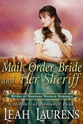 Cover: Mail Order Bride and Her Sheriff (#7, Brides of Montana Western Romance) (A Historical Romance Book) - Brides of Montana Western Romance