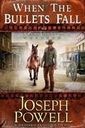 Cover: When the Bullets Fall (The Texas Riders Western #5) (A Western Frontier Fiction) - The Texas Riders
