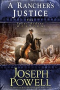 Cover: A Rancher's Justice (The Texas Riders Western #6) (A Western Frontier Fiction) - The Texas Riders
