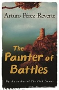 Cover: The Painter Of Battles - Weidenfeld and Nicholson