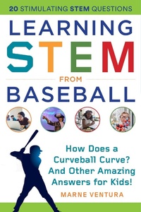 Enlarge image Cover: Learning STEM from Baseball - Sky Pony Press