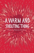 Cover: A warm and snouting thing - The Emma Press