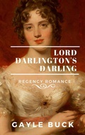 Cover: Lord Darlington's Darling - Gryphen Press Publishing