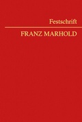 Cover: Festschrift Franz Marhold - Manz