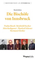 Cover: Die Bisch&ouml;fe von Innsbruck - Universit&auml;tsverlag Wagner