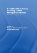 Cover: Social Capital, Lifelong Learning and the Management of Place - Routledge