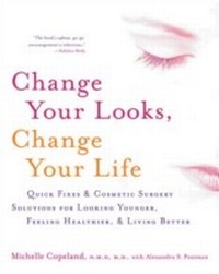 Abbildung von: Change Your Looks, Change Your Life - William Morrow