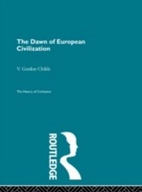 Enlarge image Cover: The Dawn of European Civilization - Routledge