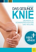 Cover: Das gesunde Knie - Meyer & Meyer