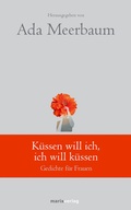 Cover: K&uuml;ssen will ich, ich will k&uuml;ssen - Marix Verlag