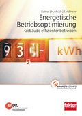 Cover: Energetische Betriebsoptimierung - FAKTOR Verlag AG