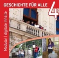 Cover: Geschichte f&uuml;r alle 4 - Modular - digitale Inhalte - Olympe Verlag