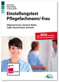 Cover: Einstellungstest Pflegefachmann / Pflegefachfrau - Ausbildungspark Verlag