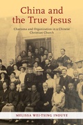 Cover: China and the True Jesus - Oxford University Press Inc