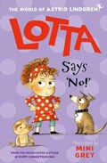 Cover: Lotta Says 'No!' - Oxford University Press
