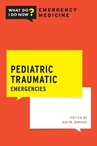 Enlarge image Cover: Pediatric Traumatic Emergencies - Oxford University Press Inc
