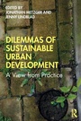 Cover: Dilemmas of Sustainable Urban Development - Routledge