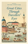 Cover: Great Cities Through Travellers' Eyes - Thames & Hudson Ltd