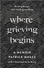 Cover: Where Grieving Begins - Pluto Press