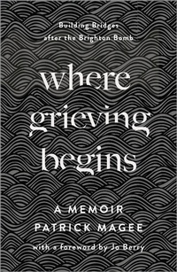 Enlarge image Cover: Where Grieving Begins - Pluto Press