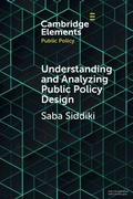 Cover: Understanding and Analyzing Public Policy Design - Cambridge University Press