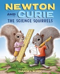Cover: Newton and Curie - Abrams Books for Young Readers