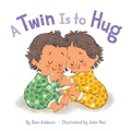 Cover: A Twin Is to Hug - Abrams Appleseed