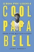 Cover: The Bona Fide Legend of Cool Papa Bell - Abrams Press