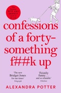 Cover: Confessions of a Forty-Something F**k Up - Pan Books