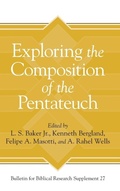 Cover: Exploring the Composition of the Pentateuch - Eisenbrauns