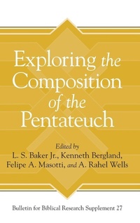 Enlarge image Cover: Exploring the Composition of the Pentateuch - Eisenbrauns