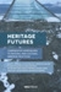 Cover: Heritage Futures - UCL Press
