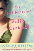 Cover: Bad Behavior of Belle Cantrell - HarperCollins