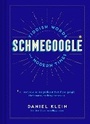Cover: Schmegoogle - Chronicle Books