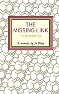 Cover: The Missing Link in Dementia - Wrate's Publishing