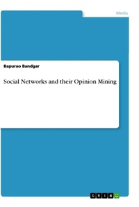 Abbildung von: Social Networks and their Opinion Mining - GRIN Verlag