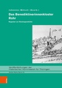Cover: Das Benediktinerinnenkloster Rohr - B&ouml;hlau
